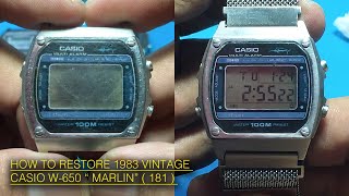 HOW TO RESTORE 1983's VINTAGE CASIO W650 'MARLIN' ( MODULE 181 ) DIGITAL WATCH | WATCH RESTORATION