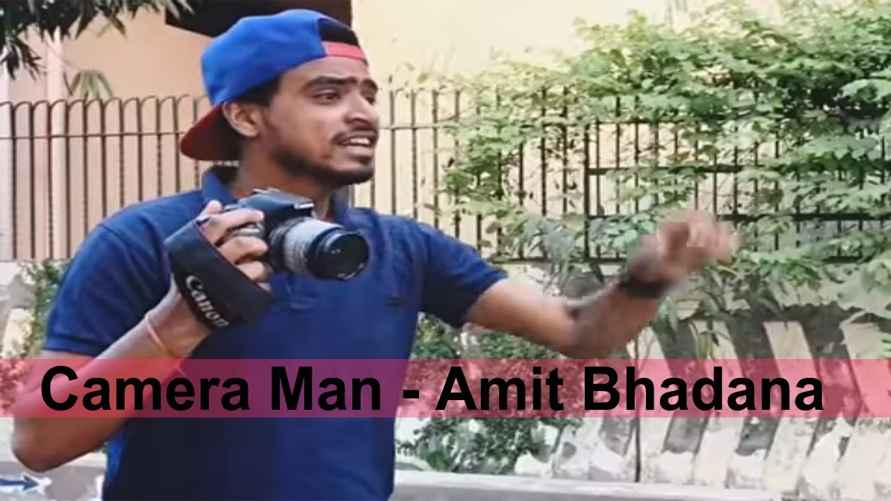 Camera Man || Amit Badana | - YouTube