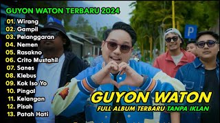 GUYON WATON FULL ALBUM TERBARU