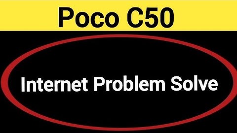 How to fix no network problem,Poco c50 internet problem solve kaise karen