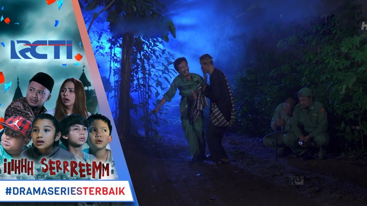 IH SEREM - Para Hansip Juga Kena Teror Kakek Sarung [13 Desember 2017]