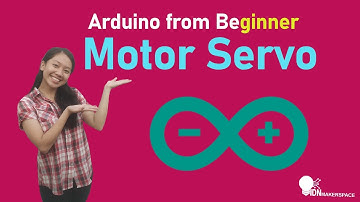 Arduino from Beginner | Mengontrol Motor Servo dengan Arduino mudah dan asik