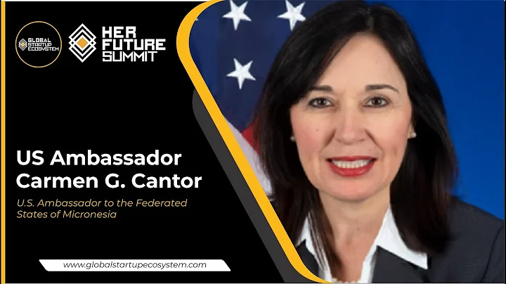 Her Future Summit 22 Speaker - US Ambassador  Carm...