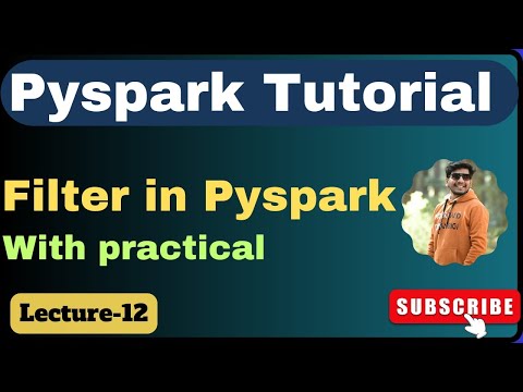 12. Filter in Pyspark | pyspark tutorial