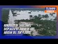 Hundreds of thousands displaced by Davao de Oro, Agusan del Sur floods