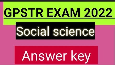 GPSTR 2022||ಶಿಕ್ಷಕರ ನೇಮಕಾತಿ Paper 2 Social Science Key Answer 22/05/2022