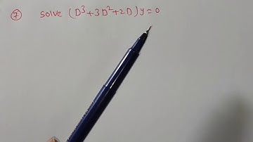 Solution of f(D)y=0, finding complementary function (cf) problem 7