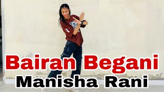 Bairan Begani Dance Cover ||Manisha Rani New song    #bairanbegani #manisharani #manisharanisong