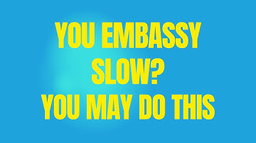What Might You do If Your Embassy Is Not Performing Well In Scheduling DV Interviews