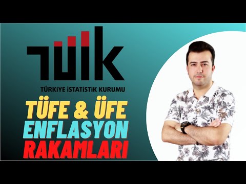 TÜİK ÜFE VE TÜFE ENFLAYON RAKAMLARI