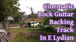 Miniatura de "E Lydian Cinematic Rock Backing Track (Satriani, Vai Style)"