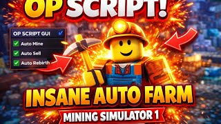BEST OP Script for Mining Simulator! INSANE Auto Farm (FREE)