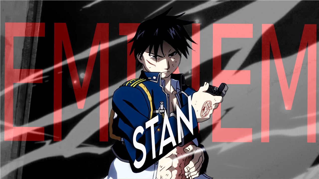 Fullmetal Alchemist | Roy Mustang | Stan EDIT