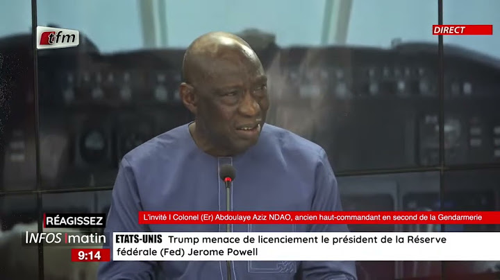 l´invite d´infos matin | Colonel (Er) Abdoulaye Aziz NDAO, ancien haut-commandant en second de la Ge