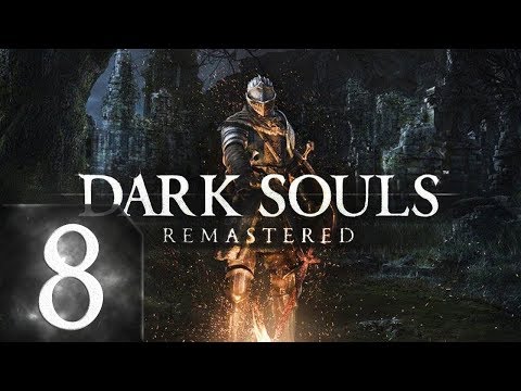 Видео: Dark Souls: Remastered - Прохождение #8