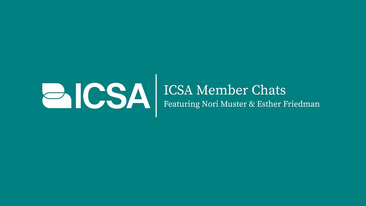 ICSA Member Chats| Video chat with journalist & book author, Nori Muster