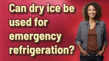 Can dry ice be used for emergency refrigeration?