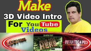 how to make 3d intro for youtube video in android mobile