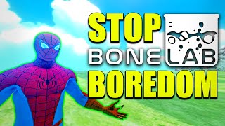 10 Things to Do When You&#39;re Bored in Bonelab
