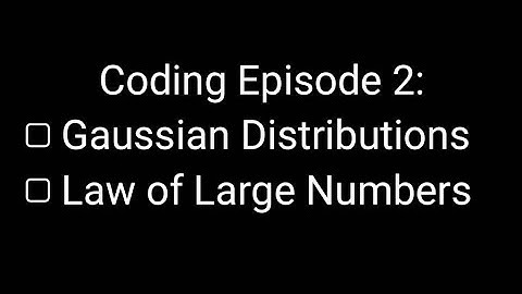 Coding and AI Episode 2: Gaussian Distributions and The Law of Large Numbers with python