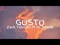 Zack Tabudlo - Gusto (ft.AL James)(Lyric Video)