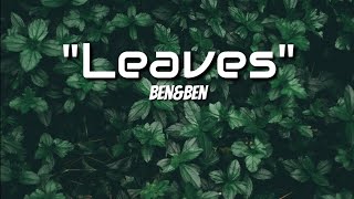 Leaves - Ben&Ben / Lyrics