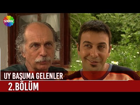 Uy Başuma Gelenler | 2. Bölüm (HD)