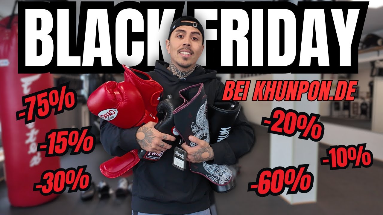 Der GRÖßTE Kampfsport SALE!  - Meine TOP 10 BLACK FRIDAY DEALS bei KhunPon.de