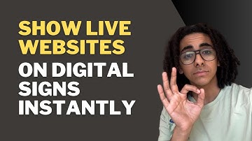Show Live Websites on Digital Signs Instantly