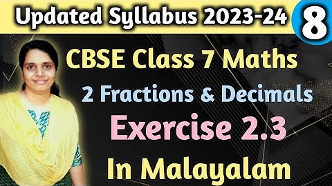New Syllabus 2023-24 CBSE Class 7 Maths Chapter 2 Ex.2.3 In Malayalam