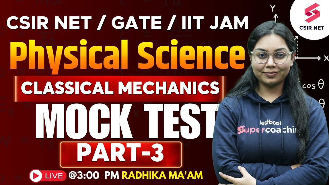 CSIR NET June 2024 Physical Science | Classical Mechanics | Mock Test ...