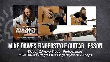 🎸 Mike Dawes Guitar Lesson - Slappy Gilmore Etude - Performance - TrueFire