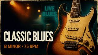 Electric Blues Backing Track – B Minor | 75 BPM Slow Groove