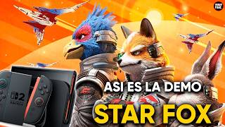 ¡Asi es la DEMO! Star Fox en NINTENDO SWITCH 2