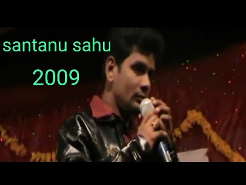 Santanu sahu Old melody bhajan 2009