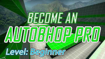 How To Autobunnyhop: A Comprehensive Guide [Level: Beginner]