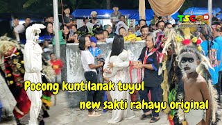 Pocong kuntilanak leak tuyul new sakti rahayu || Jaranan