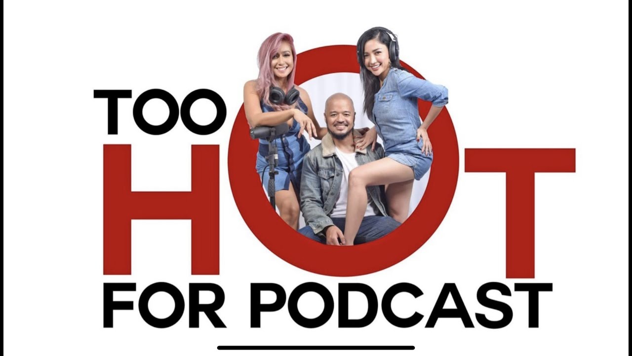 Too Hot For Podcast INTRO YouTube