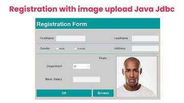 Registration with image upload Java  Jdbc(Download Source code) | Part 1