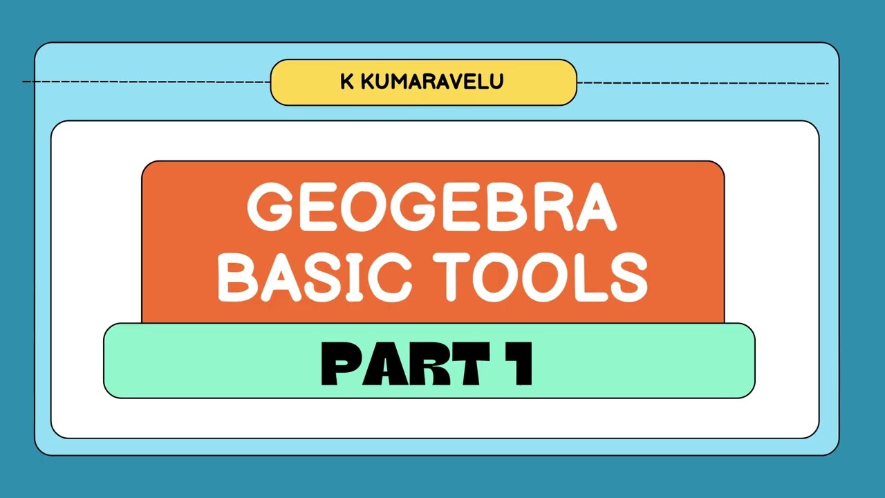 GeoGebra Basic Tools Tutorial | Step-by-Step Guide in Tamil