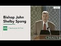 Bishop john shelby spong  his last public lecture