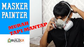 Review Masker Painter Murah Berkualitas, Masker Wajib untuk Tukang Cat Duco dan Melamine