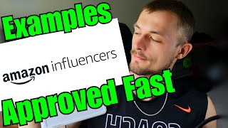 3 Examples for Getting Approved With Amazon Influencers (Onsite Commissions)