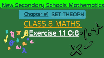 New Secondary Schools Mathematics 8, Exercise 1.1 Q:8, #youtubeeducation #onlineclasses #mathhelp