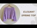 How to Crochet a Beautiful Lacy Spring Top (Intermediate Tutorial)