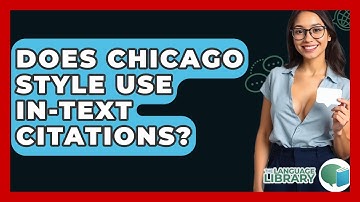 Does Chicago Style Use In-text Citations? - The Language Library