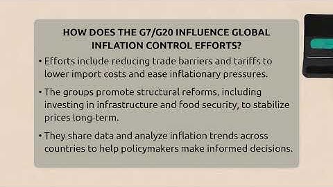 How Does The G7/G20 Influence Global Inflation Control Efforts? - Inflation Insight Channel