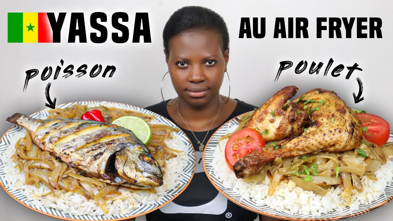 Le Goût du YASSA au AIR FRYER ! 🇸🇳 (CUISINE SÉNÉGALAISE Simple & Rapide)