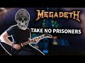 Megadeth - Take No Prisoners (Rocksmith CDLC) Guitar Cover