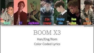 GOT7 - BOOM X3 [Color Coded Han|Rom|Eng]